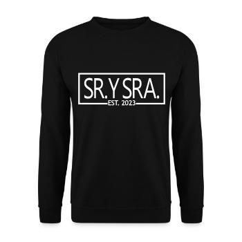 Sr. Y Sra. Est. 2023 - Hochzeitsgeschenk für Männer & Frauen - Unisex Pullover - Schwarz - Vorne - Alina (178cm) & Michal (187cm)