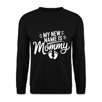 Mein neuer Name ist Mama – Geschenk für Mamas - Unisex Pullover - Schwarz - Vorne - Alina (178cm) & Michal (187cm)