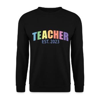 Teacher Est. 2023 Graduated Education Teacher Gift - Unisex Sweatshirt - black - Front - Alina (178cm) & Michal (187cm)