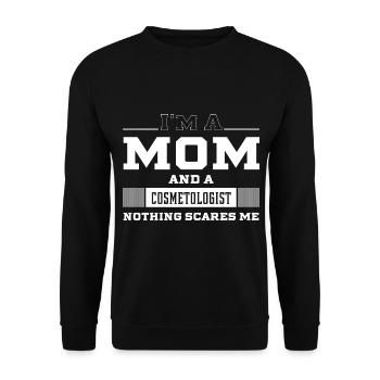 I'm A Mom And A Cosmetologist - Women Mother Funny - Unisex Sweatshirt - black - Front - Alina (178cm) & Michal (187cm)