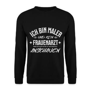Humour du peintre - Dicton pour les artisans - Sweat-shirt Unisexe - noir - Devant - Alina (178cm) & Michal (187cm)