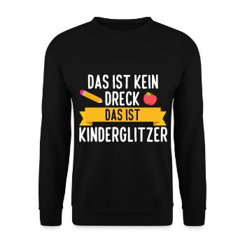 Tagesmutter Dreck Kindergarten Kita Erzieherin - Unisex Pullover - Schwarz - Vorne - Alina (178cm) & Michal (187cm)