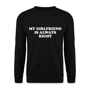 My Girlfriend Is Always Right - Unisex Sweatshirt - black - Front - Alina (178cm) & Michal (187cm)