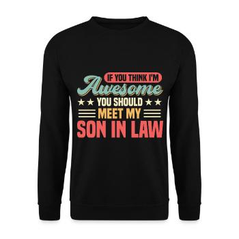 Meet my son-in-law - Unisex Sweatshirt - black - Front - Alina (178cm) & Michal (187cm)