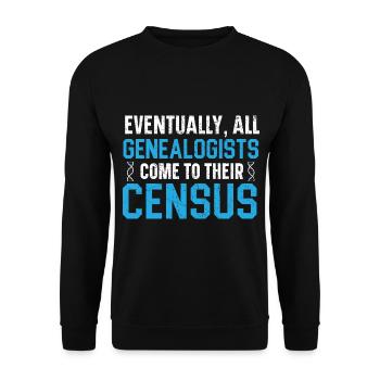 At some point, all genealogists come to their people's census - Unisex Sweatshirt - black - Front - Alina (178cm) & Michal (187cm)