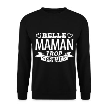 Belle maman trop géniale. cadeau belle maman. mère - Sweat-shirt Unisexe - noir - Devant - Alina (178cm) & Michal (187cm)