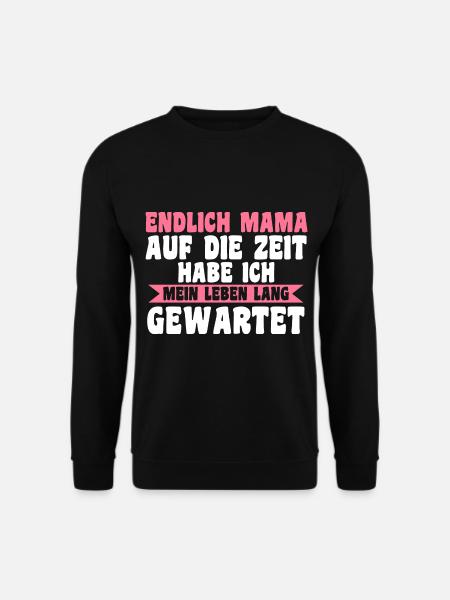 Mutter Mama - Unisex Pullover - Schwarz