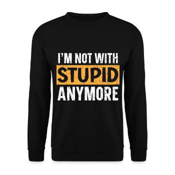Ich bin nicht mehr mit Stupid zusammen Hochzeit Sc - Unisex Pullover - Schwarz - Vorne - Alina (178cm) & Michal (187cm)