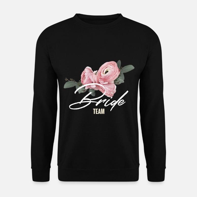 Team Braut - Unisex Pullover - Schwarz