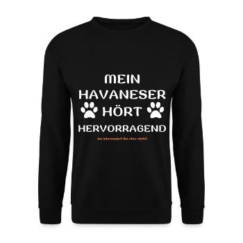 mein havaneser hört hunde spruch geschenk idee - Unisex Pullover - Schwarz - Vorne - Alina (178cm) & Michal (187cm)