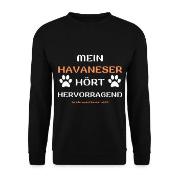 mein havaneser hört hunde spruch geschenk idee - Unisex Pullover - Schwarz - Vorne - Alina (178cm) & Michal (187cm)