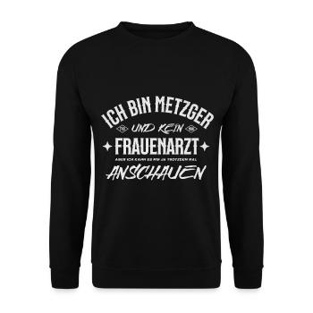 I'm a butcher, not a gynecologist - Funny saying - Unisex Sweatshirt - black - Front - Alina (178cm) & Michal (187cm)
