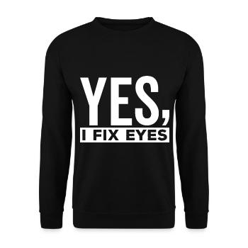 Ophthalmologist I repair eyes optometrist expert - Unisex Sweatshirt - black - Front - Alina (178cm) & Michal (187cm)