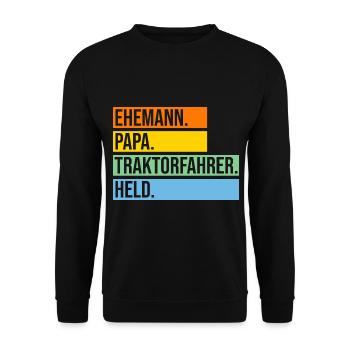 Trecker Landwirt Bauer Papa Vater Landwirtschaft T - Unisex Pullover - Schwarz - Vorne - Alina (178cm) & Michal (187cm)