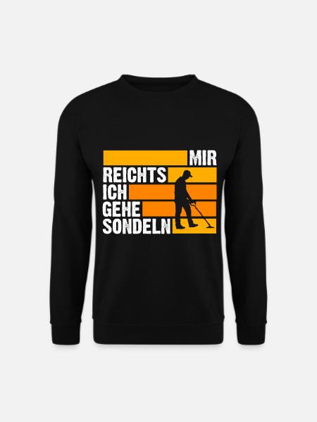 Sondler Sondeln Sondel Sondengänger - Unisex Pullover - Schwarz