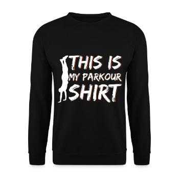 Extreme Sports Parkour C’est ma chemise de parkour - Sweat-shirt Unisexe - noir - Devant - Alina (178cm) & Michal (187cm)