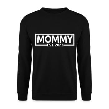 Mommy Est. 2023, Mom To Be, Schwangerschaft enthüllen - Unisex Pullover - Schwarz - Vorne - Alina (178cm) & Michal (187cm)