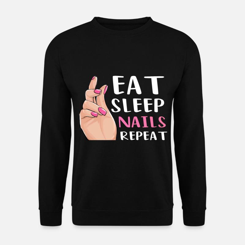 Eat Sleep Nails Repeat - Unisex Pullover - Schwarz