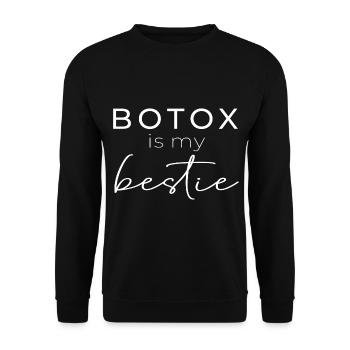 Botox ist mein bester Freund - Ich liebe Botox - Unisex Pullover - Schwarz - Vorne - Alina (178cm) & Michal (187cm)