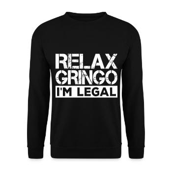 Détendez-vous, Gringo, je suis l’immigration légale - Sweat-shirt Unisexe - noir - Devant - Alina (178cm) & Michal (187cm)