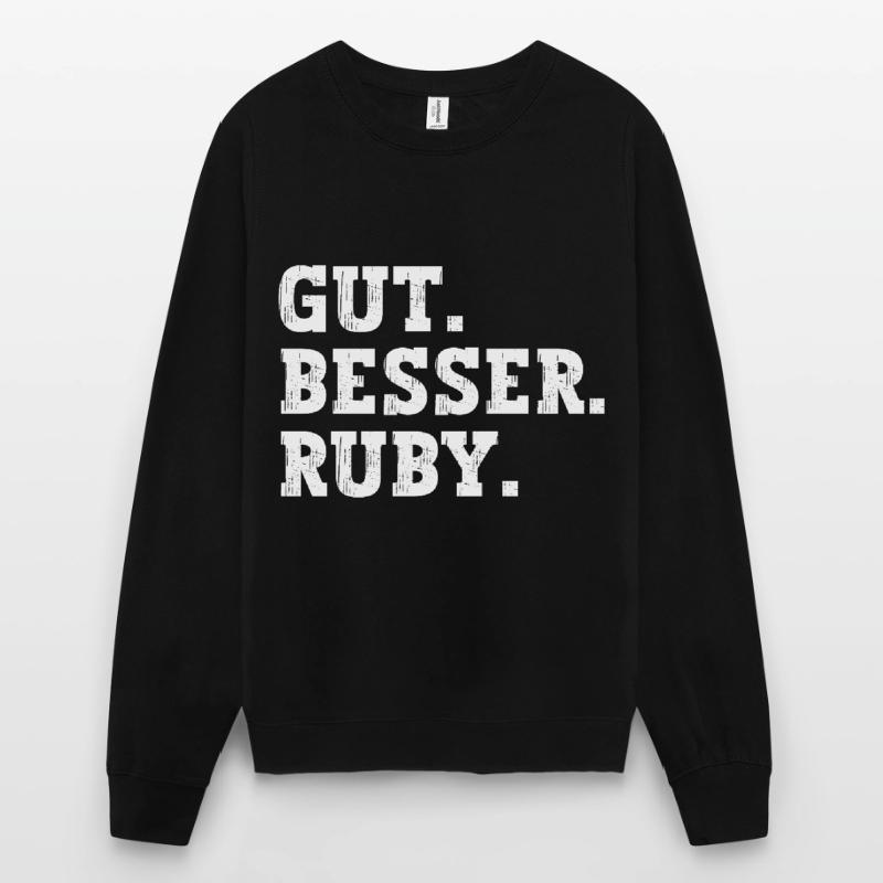 Gut Besser Ruby Lustiger Spruch Name Ruby Unisex Pullover