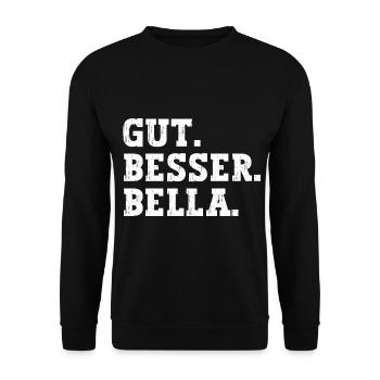 Gut Besser Bella Lustiger Spruch Name Bella - Unisex Pullover - Schwarz - Vorne - Alina (178cm) & Michal (187cm)