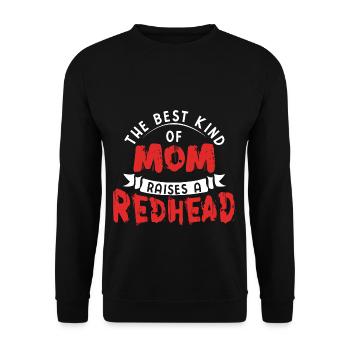 Best Kind Mom Raises Redhead Ginger Son Daughter - Unisex Sweatshirt - black - Front - Alina (178cm) & Michal (187cm)