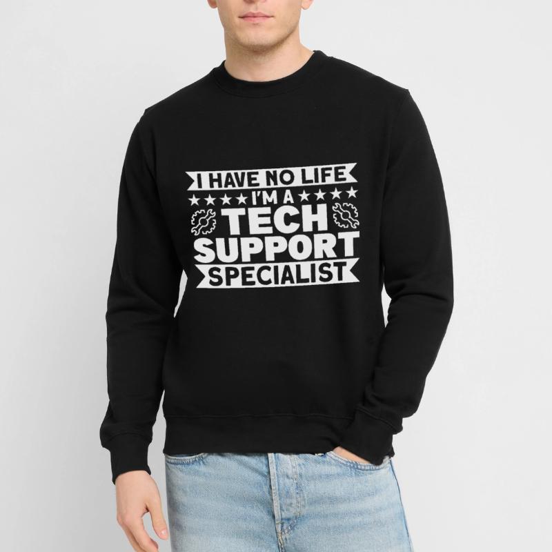 Tech Support Technischer Support Support Geschenk Unisex Pullover