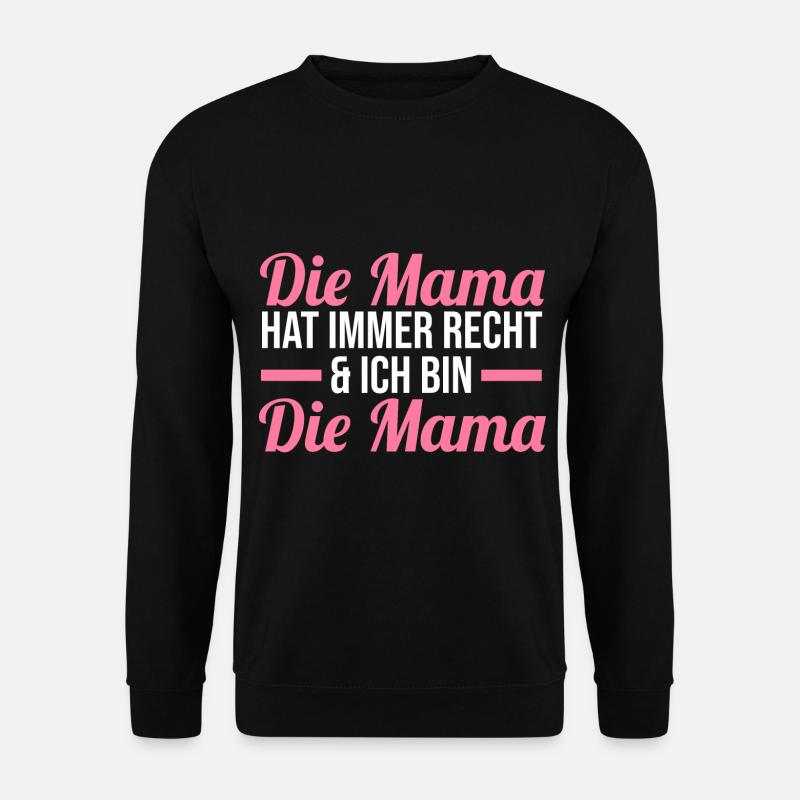 Mutter Mama - Unisex Pullover - Schwarz