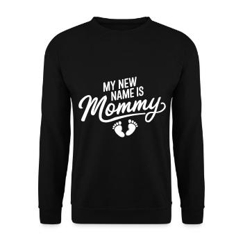 Mein neuer Name ist Mama - Geschenk für Mütter - Unisex Pullover - Schwarz - Vorne - Alina (178cm) & Michal (187cm)