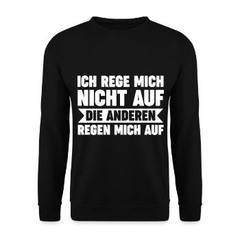 Ich Rege Mich Nicht Auf Die Anderen Regen Mich Auf - Unisex Pullover - Schwarz - Vorne - Alina (178cm) & Michal (187cm)