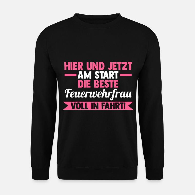 Feuerwehr Feuerwehrfrau - Unisex Pullover - Schwarz