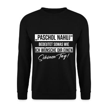Russland Russisches Sprichwort Paschol Nachuij - Unisex Pullover - Schwarz - Vorne - Alina (178cm) & Michal (187cm)