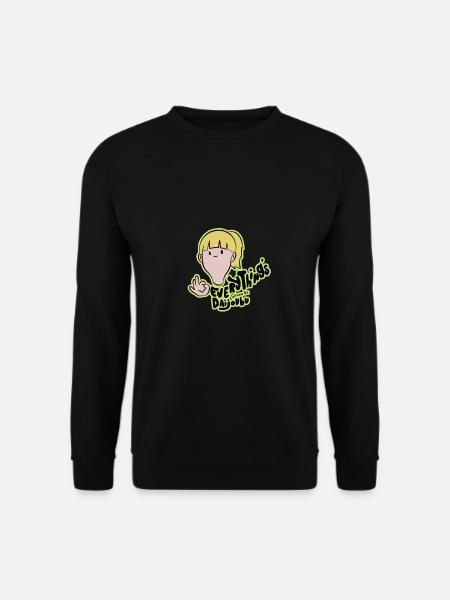 Lustige Sprüche - Unisex Pullover - Schwarz