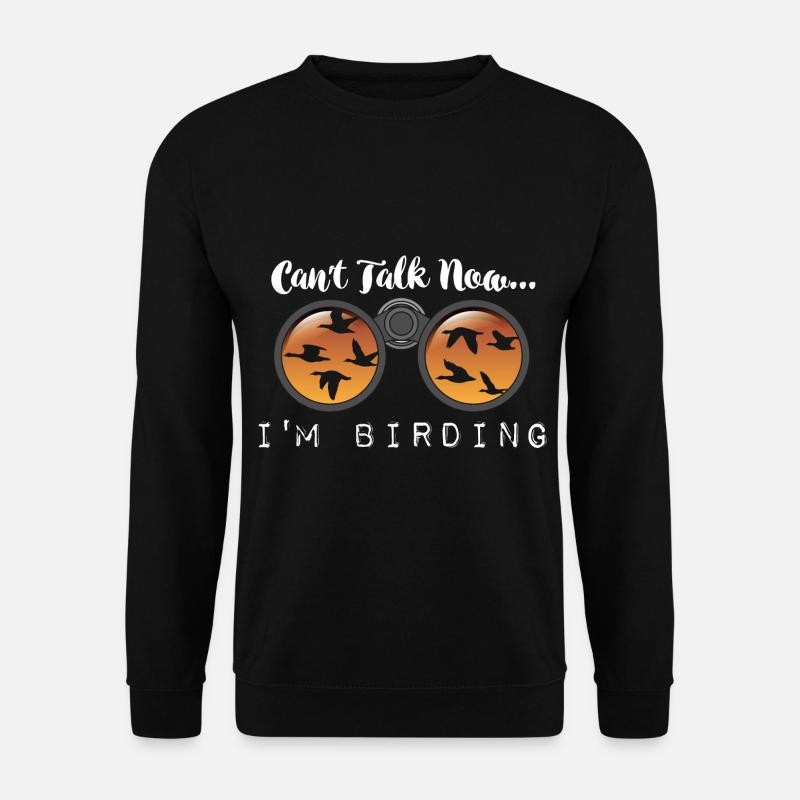 Ornithologie Vogelkunde Lustiger Spruch Vögel - Unisex Pullover - Schwarz