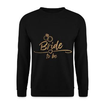 Bride to be - Junggesellenabschied - Unisex Pullover - Schwarz - Vorne - Alina (178cm) & Michal (187cm)