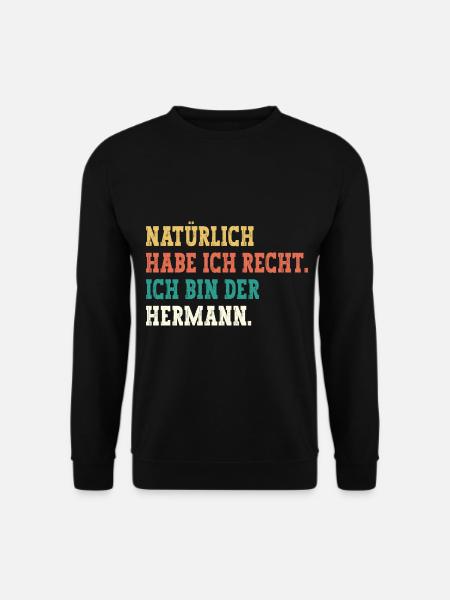 Hermann Lustiger Spruch Vorname Name Hermann - Unisex Pullover - Schwarz