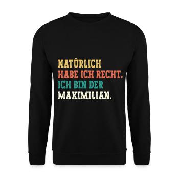 Maximilian Lustiger Spruch Vorname Name Maximilian - Unisex Pullover - Schwarz - Vorne - Alina (178cm) & Michal (187cm)