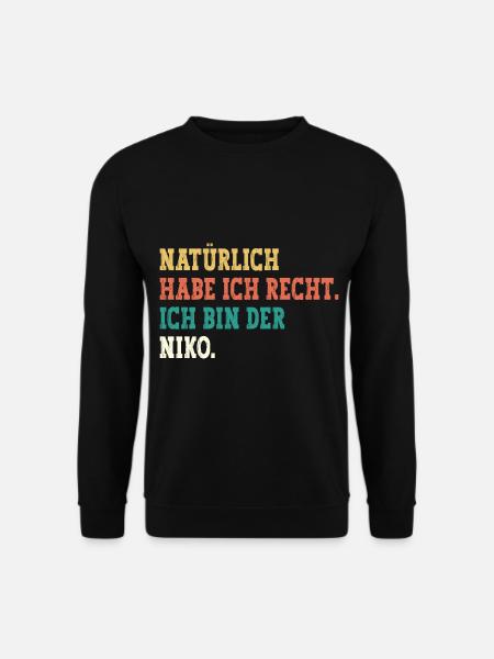 Niko Lustiger Spruch Vorname Name Niko - Unisex Pullover - Schwarz