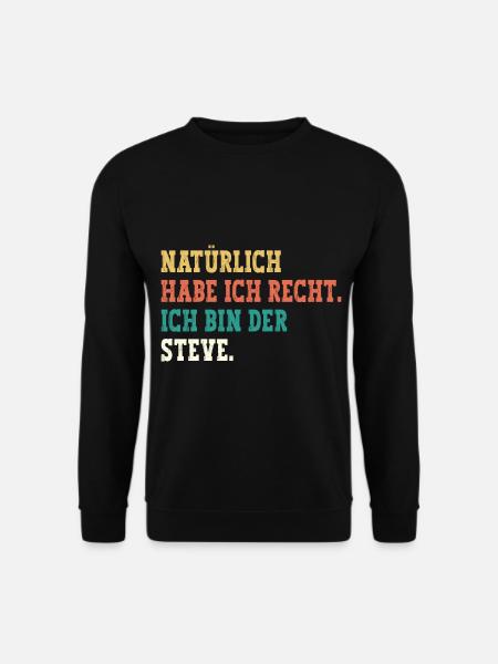 Steve Lustiger Spruch Vorname Name Steve - Unisex Pullover - Schwarz