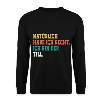 Till Lustiger Spruch Vorname Name Till - Unisex Pullover - Schwarz - Vorne - Alina (178cm) & Michal (187cm)