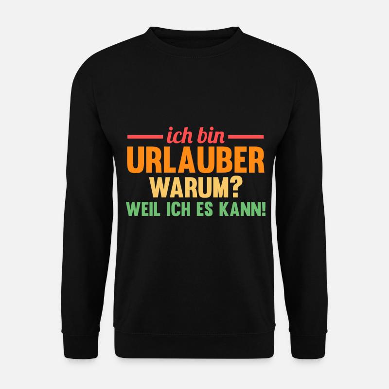 Sommerurlaub Urlauber Urlaub - Unisex Pullover - Schwarz