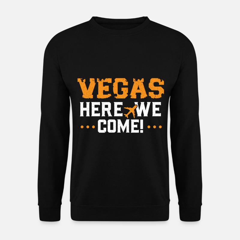 Vegas hier kommen wir Las Vegas Nevada LV Strip - Unisex Pullover - Schwarz