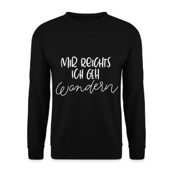 Mir Reichst Ich Geh Wandern Wanderer - Unisex Pullover - Schwarz - Vorne - Alina (178cm) & Michal (187cm)