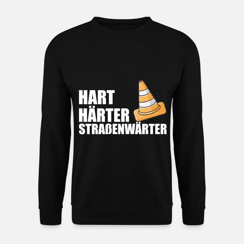 Straßenwärter Hart Härter Straßenmeister Geschenk - Unisex Pullover - Schwarz