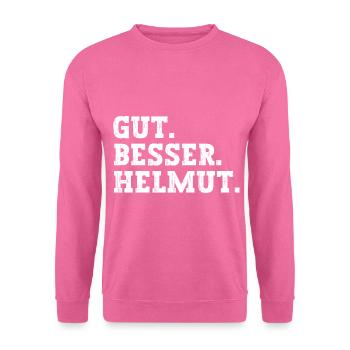 Gut Besser Helmut Lustiger Spruch Name Helmut - Unisex Pullover - Pink - Vorne