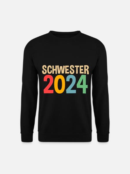 Werdende Schwester 2024 - Unisex Pullover - Schwarz