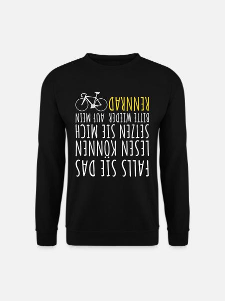Lustiger Rennrad Spruch Radfahrer Radsport Bike - Unisex Pullover - Schwarz