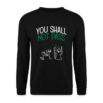 You Shall Not Pass American Football Gift - Unisex Sweatshirt - black - Front - Alina (178cm) & Michal (187cm)