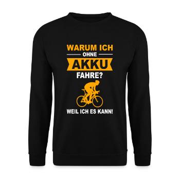 Rennrad Lustiger Fahrrad Spruch E-Bike Akku Bike - Unisex Pullover - Schwarz - Vorne - Alina (178cm) & Michal (187cm)